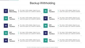 Backup Withholding In Powerpoint And Google Slides Cpb