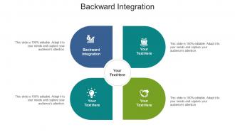 Backward integration ppt powerpoint presentation slides deck cpb