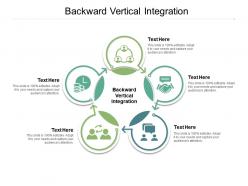 Backward vertical integration ppt powerpoint presentation portfolio diagrams cpb