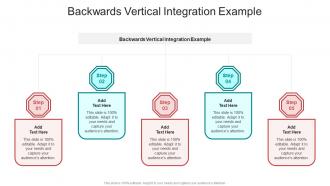 Backwards Vertical Integration Example In Powerpoint And Google Slides Cpb