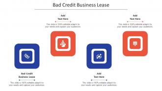 Bad Credit Business Lease In Powerpoint And Google Slides Cpb