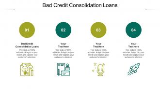 Bad credit consolidation loans ppt powerpoint presentation summary graphics template cpb