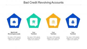 Bad Credit Revolving Accounts Ppt Powerpoint Presentation Gallery Ideas Cpb