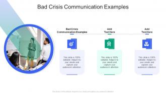 Bad Crisis Communication Examples In Powerpoint And Google Slides Cpb