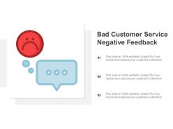 Bad customer service negative feedback