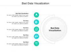 Bad data visualization ppt powerpoint presentation model ideas cpb