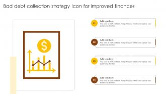 Bad Debt Collection Strategy Icon For Improved Finances