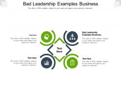 Bad leadership examples business ppt powerpoint presentation ideas structure cpb