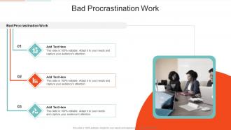 Bad Procrastination Work In Powerpoint And Google Slides Cpb