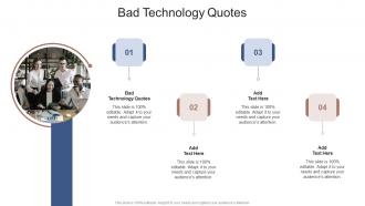 Bad Technology Quotes In Powerpoint And Google Slides Cpb