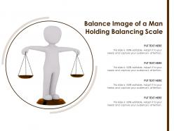 Balance image of a man holding balancing scale