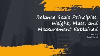 Balance Scale Principles Weight Mass And Measurement Explained PPT Summary AT Balance Scale Principles Weight Mass And Measurement Explained PPT Summary AT