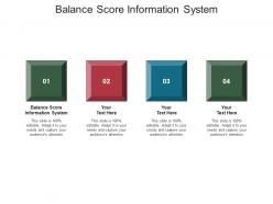 Balance score information system ppt powerpoint presentation outline background designs cpb