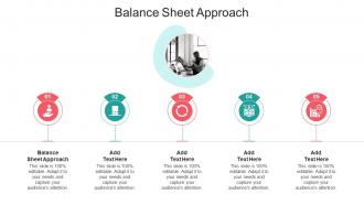 Balance Sheet Approach In Powerpoint And Google Slides Cpb