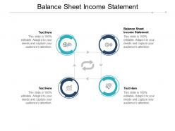 Balance sheet income statement ppt powerpoint presentation icon graphics pictures cpb