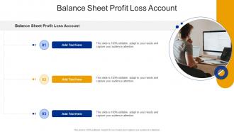 Balance Sheet Profit Loss Account In Powerpoint And Google Slides Cpb