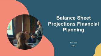Balance Sheet Projections Financial Planning PPT Outline AT