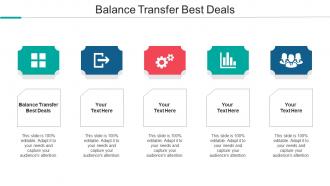 Balance Transfer Best Deals Ppt Powerpoint Presentation Summary Good Cpb