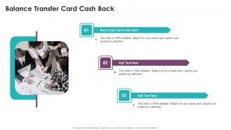 Balance Transfer Card Cash Back In Powerpoint And Google Slides Cpb