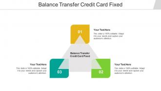 Balance transfer credit card fixed ppt powerpoint presentation gallery master cpb