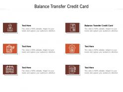 Balance transfer credit card ppt powerpoint presentation pictures inspiration cpb