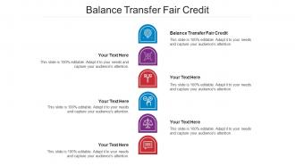 Balance Transfer Fair Credit Ppt Powerpoint Presentation Summary Vector Cpb