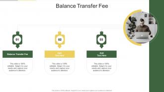 Balance Transfer Fee In Powerpoint And Google Slides Cpb