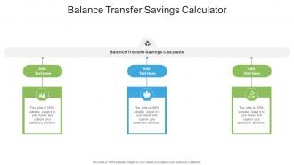 Balance Transfer Savings Calculator In Powerpoint And Google Slides Cpb