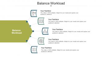 Balance workload ppt powerpoint presentation icon templates cpb