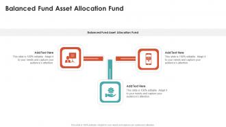 Balanced Fund Asset Allocation Fund In Powerpoint And Google Slides Cpb