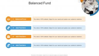 Balanced Fund In Powerpoint And Google Slides Cpb