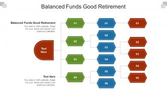 Balanced funds good retirement ppt powerpoint presentation pictures outline cpb