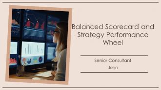 Balanced Scorecard And Strategy Performance Wheel PPT Designs AT
