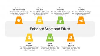 Balanced scorecard ethics ppt powerpoint presentation layouts samples cpb