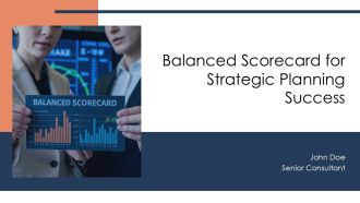 Balanced Scorecard For Strategic Planning Success PPT Structure AT