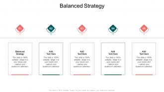 Balanced Strategy In Powerpoint And Google Slides Cpb