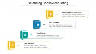 Balancing Books Accounting Ppt Powerpoint Presentation Summary Gallery Cpb