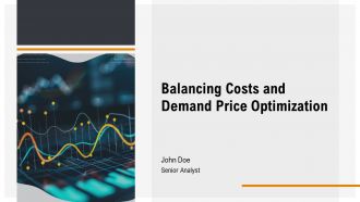 Balancing Costs And Demand Price Optimization PPT Structure AT