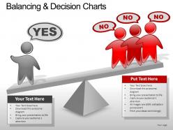 Balancing Decision Charts Powerpoint Presentation Slides