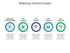Balancing demand supply ppt powerpoint presentation outline skills cpb