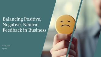 Balancing Positive Negative Neutral Feedback In Business PPT Template AT