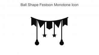 Ball Shape Festoon Monotone Icon In Powerpoint Pptx Png And Editable Eps Format