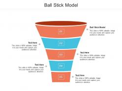 Ball stick model ppt powerpoint presentation model sample cpb