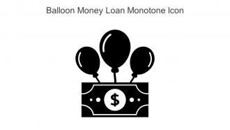 Balloon Money Loan Monotone Icon In Powerpoint Pptx Png And Editable Eps Format