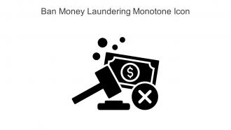Ban Money Laundering Monotone Icon In Powerpoint Pptx Png And Editable Eps Format