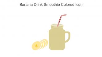 Banana Drink Smoothie Colored Icon In Powerpoint Pptx Png And Editable Eps Format