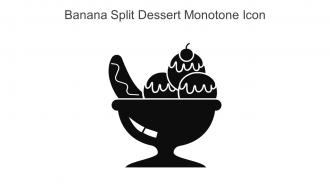 Banana Split Dessert Monotone Icon In Powerpoint Pptx Png And Editable Eps Format