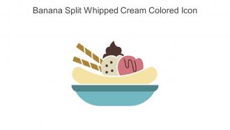Banana Split Whipped Cream Colored Icon In Powerpoint Pptx Png And Editable Eps Format