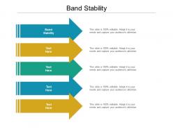 Band stability ppt powerpoint presentation infographic template graphics template cpb