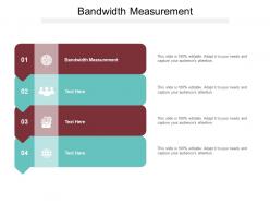 Bandwidth measurement ppt powerpoint presentation icon graphics example cpb